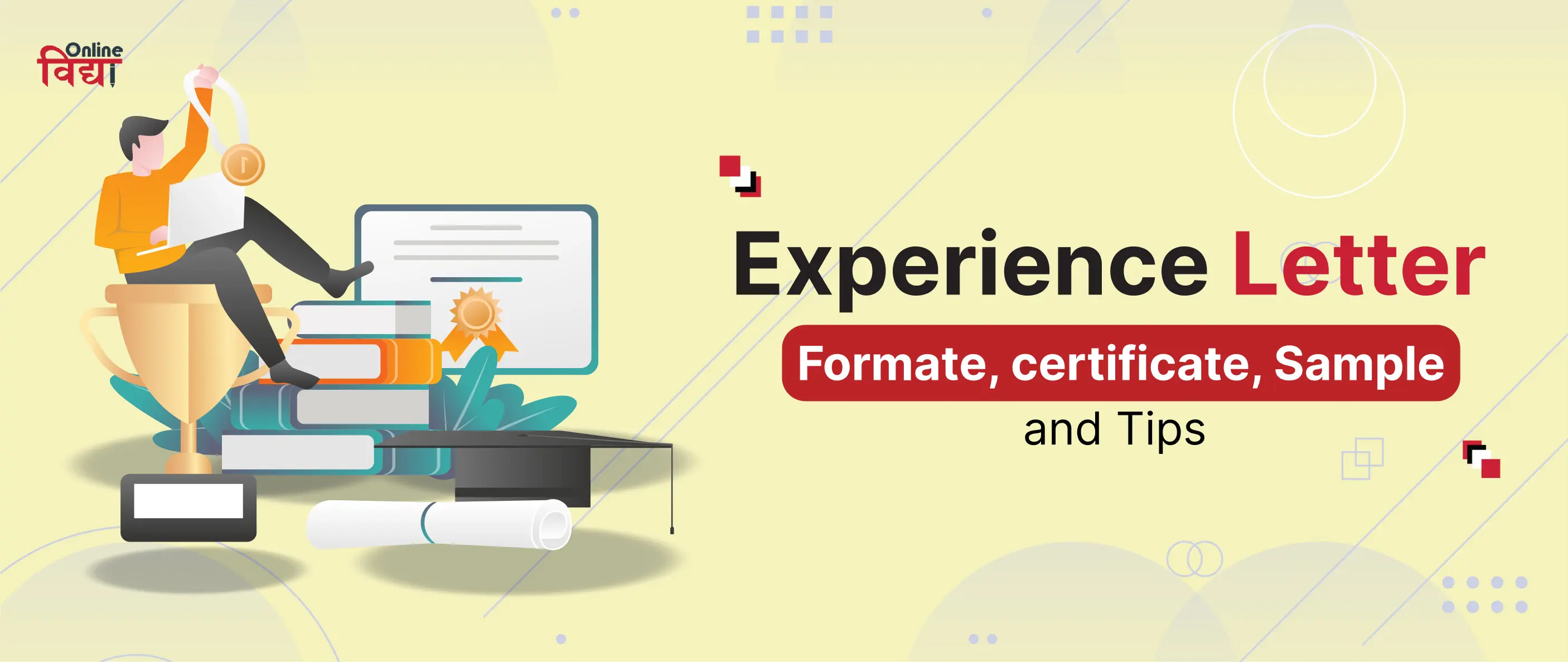 Experience Letter: Format, Certificate, Sample and Tips